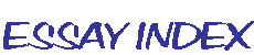 ESSAY INDEX